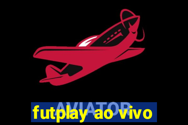 futplay ao vivo